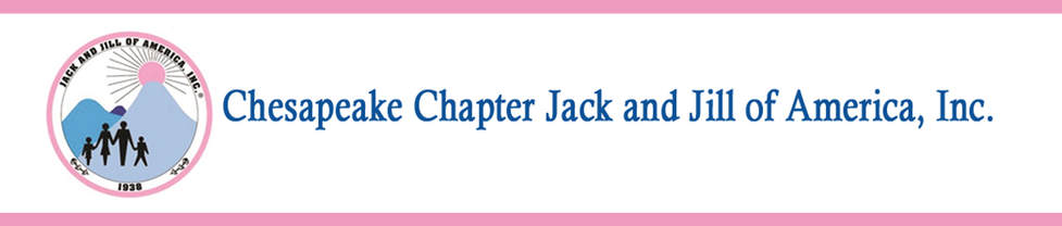CHESAPEAKE CHAPTER JACK AND JILL OF AMERICA, INC.